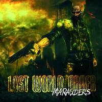 Lost World Order : Marauders